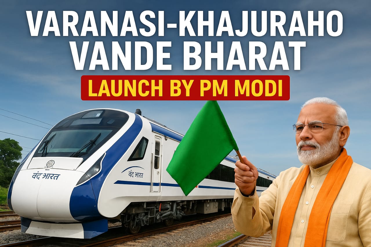Varanasi-Khajuraho Vande Bharat Express